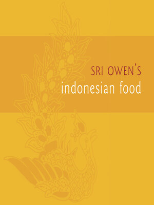 cover image of Sri Owen's Indonesian Food